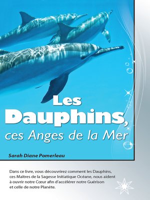 cover image of Les Dauphins, ces Anges de la Mer